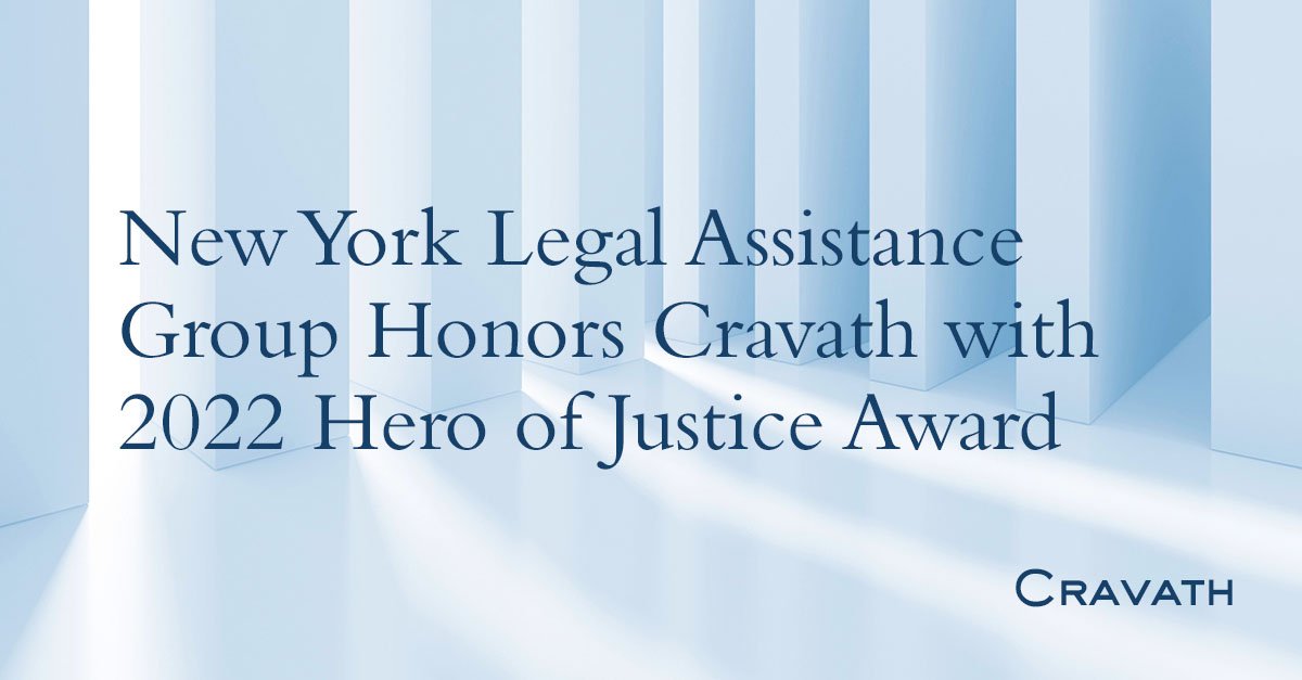 New York Legal Assistance Group Honors Cravath With Hero Of