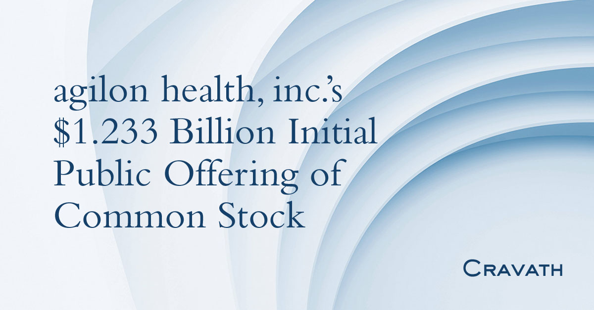 agilon health, inc.’s 1.233 Billion Initial Public Offering of Common