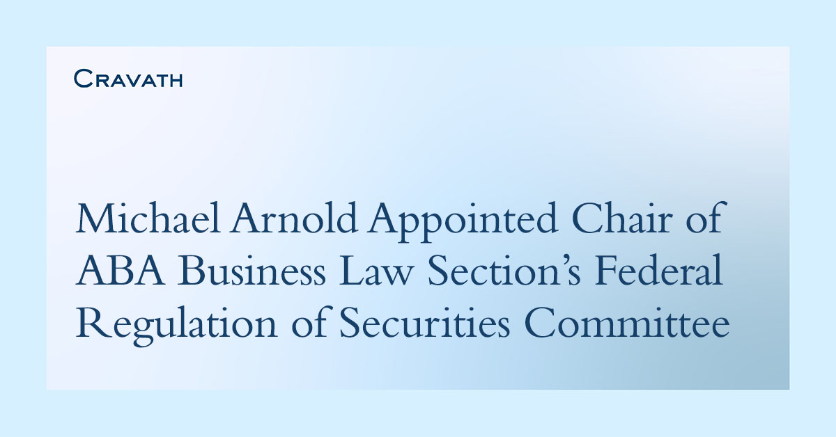 Michael Arnold Appointed Chair of ABA Business Law Section’s Federal ...