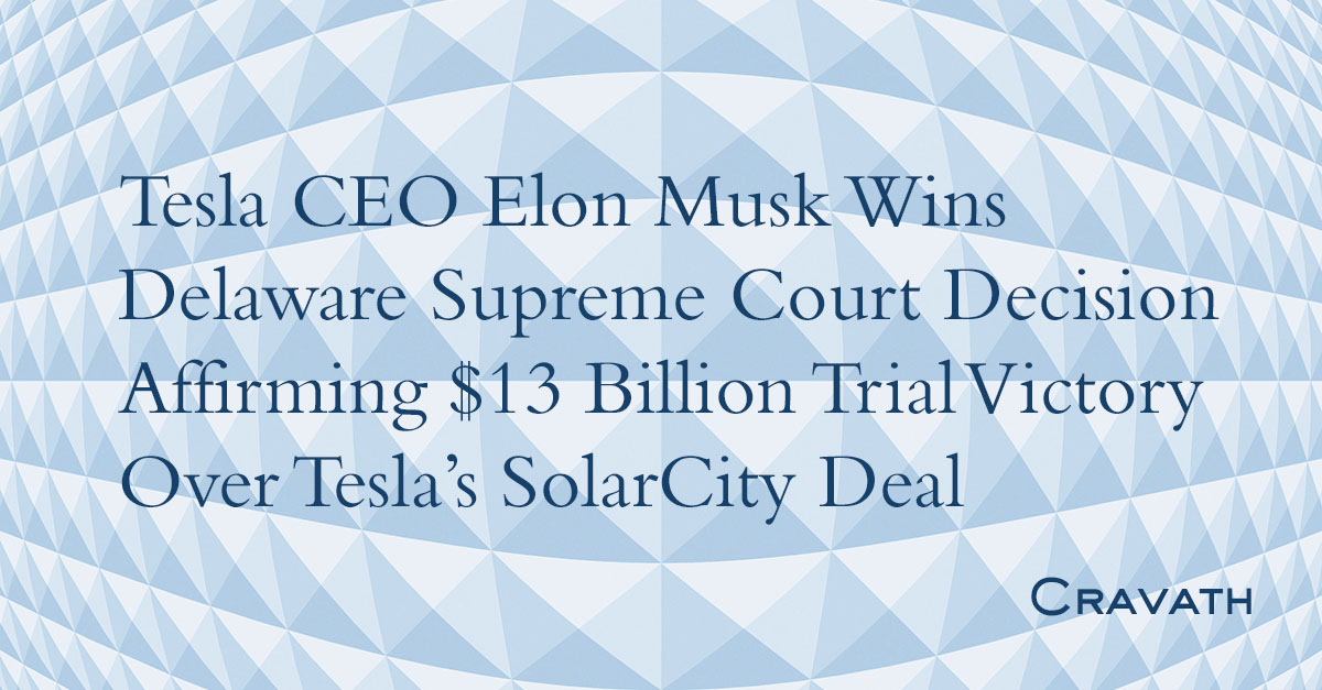 Tesla CEO Elon Musk Wins Delaware Supreme Court Decision Affirming $13 ...