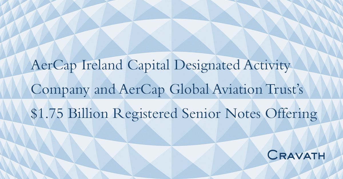 AerCap Ireland Capital Designated Activity Company and AerCap Global