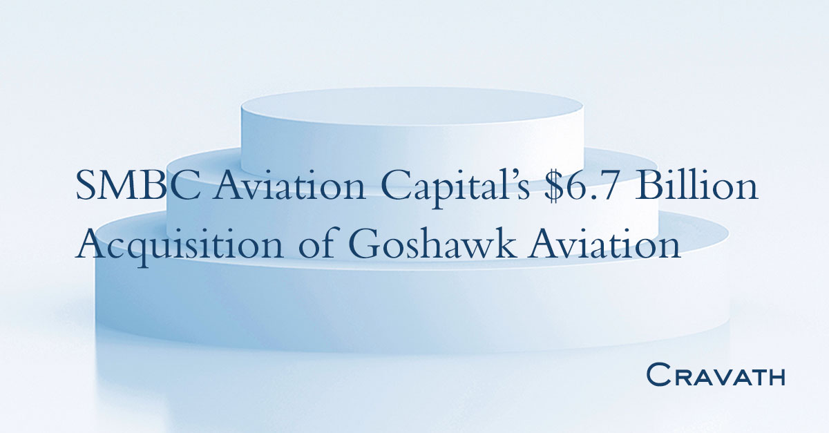 SMBC Aviation Capital’s $6.7 Billion Acquisition Of Goshawk Aviation ...